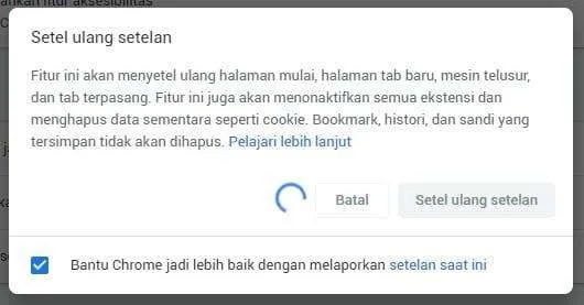 3 Cara Cepat Bersihkan Chrome dari Virus 1111 12 Reset Chrome 5 3 Cara Cepat Bersihkan Chrome dari Virus 1111 8 Reset Chrome 5