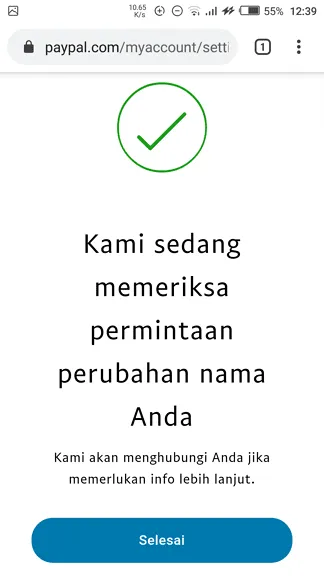 Cara Mengganti Nama PayPal Menggunakan KTP 9 Permohonan penggantian nama selesai Cara Mengganti Nama PayPal Menggunakan KTP 9 Permohonan penggantian nama selesai