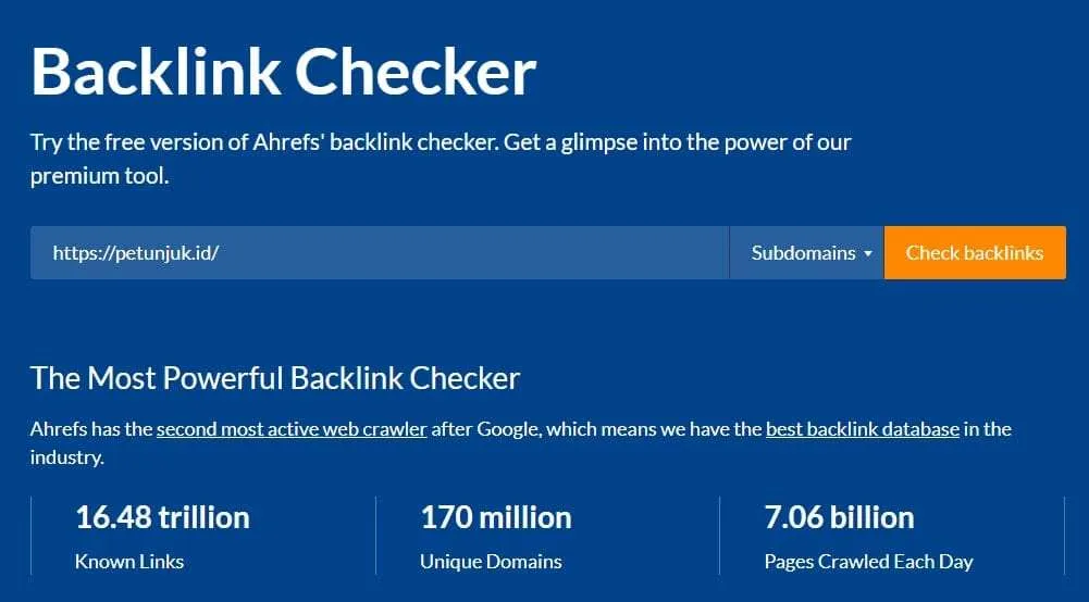 4 Tools Gratis Untuk Mengetahui Backlink Website Orang Lain 3 ahrefs backlink checker 4 Tools Gratis Untuk Mengetahui Backlink Website Orang Lain 1 ahrefs backlink checker