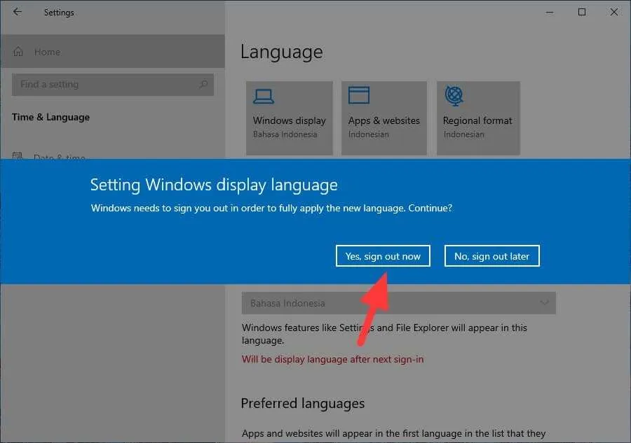 Cara Mengubah Bahasa di Windows 10 Menjadi Indonesia 7 Yes sign out now Cara Mengubah Bahasa di Windows 10 Menjadi Indonesia 7 Yes sign out now