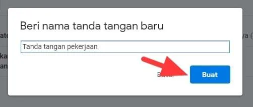 Cara Mudah Membuat Signature Pada Akhir Email di Gmail 6 buat 1 Cara Mudah Membuat Signature Pada Akhir Email di Gmail 6 buat 1