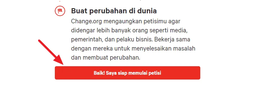 siap mulai petisi change Cara Mudah Membuat Petisi Online di Change.org 7 siap mulai petisi change