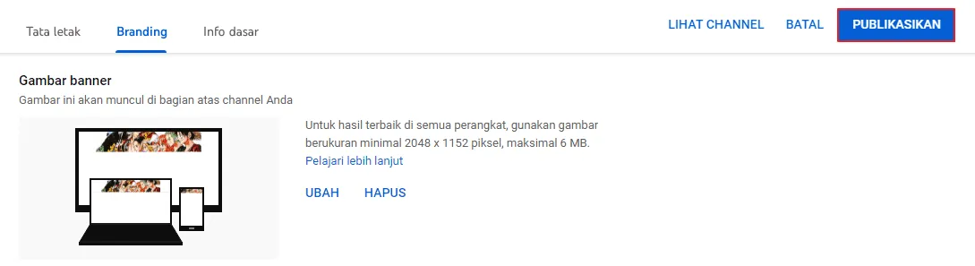 publikasikan Cara Ganti Header YouTube Melalui Web dan Aplikasi 5 publikasikan