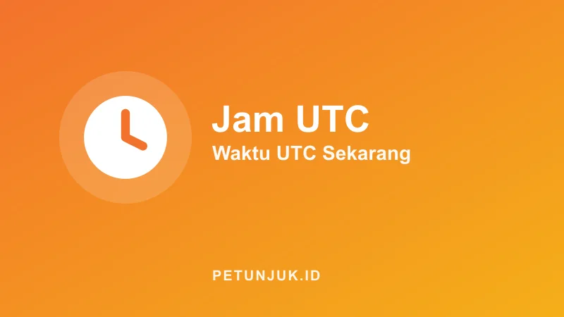 Jam UTC Sekarang